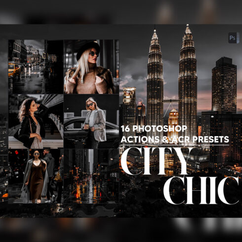 16 Photoshop Actions, City Chic Ps Action, Moody Urban ACR Preset, Town Ps Filter, Atn Portrait And Lifestyle Theme For Instagram, Blogger cover image.