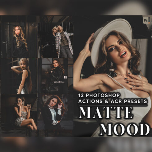 12 Photoshop Actions, Matte Mood Ps Action, Moody ACR Preset, Spring Dark Ps Filter, Atn Portrait And Lifestyle Theme For Instagram, Blogger cover image.