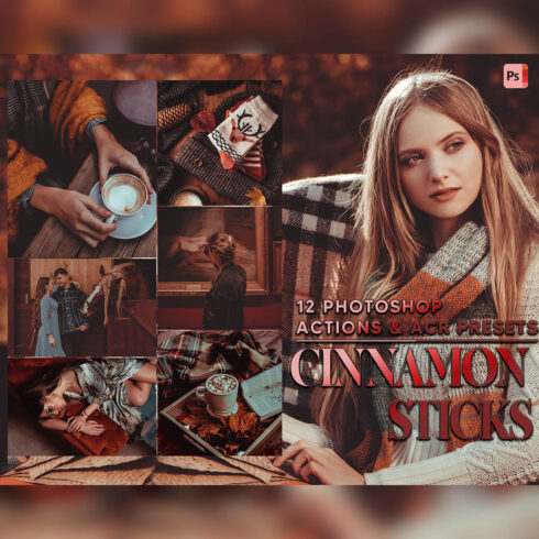 12 Photoshop Actions, Cinnamon Sticks Ps Action, Autumn Leaf ACR Preset, Fall Moody Ps Filter, Portrait And Lifestyle Theme For Instagram, Blogger cover image.