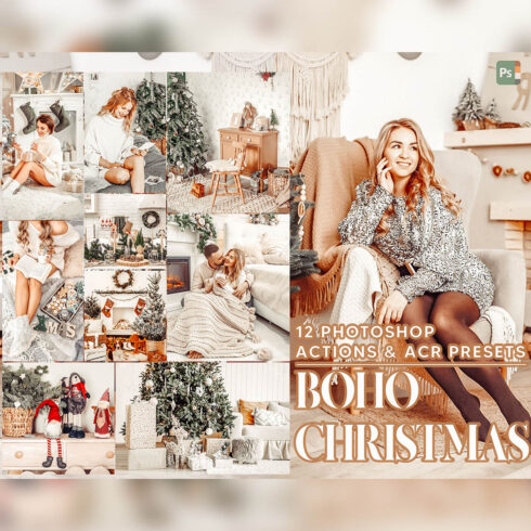 12 Photoshop Actions, Boho Christmas Ps Action, Xmas Bohemian ACR Preset, Holiday Ps Filter, Atn Portrait And Lifestyle Theme For Instagram, Blogger cover image.
