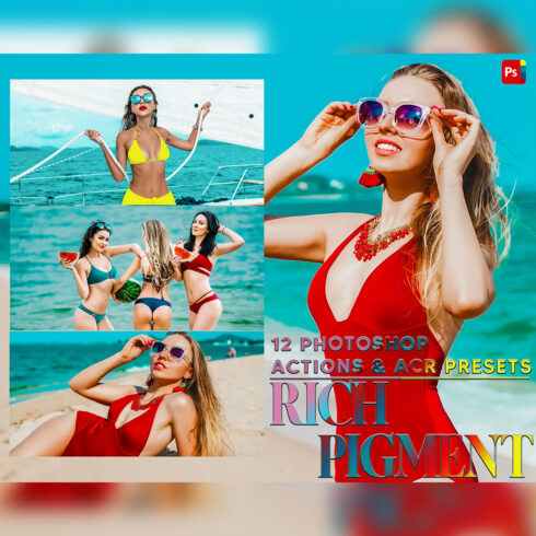 12 Photoshop Actions, Rich Pigment Ps Action, Vibrant ACR Preset, Summer Bright Ps Filter, Atn Portrait And Lifestyle Theme For Instagram, Blogger cover image.