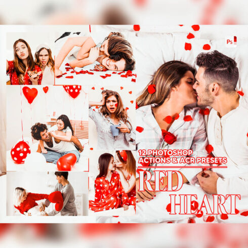 12 Photoshop Actions, Red Heart Ps Action, Love ACR Preset, Vibrant Ps Filter, Atn Portrait And Lifestyle Theme For Instagram, Blogger cover image.