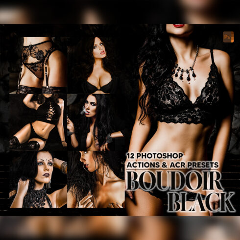 12 Photoshop Actions, Boudoir Black Ps Action, Lux Sexy ACR Preset, Warm Clean Ps Filter, Atn Portrait And Lifestyle Theme Instagram Blogger cover image.