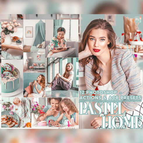 12 Photoshop Actions, Pastel Home Ps Action, Soft Skin ACR Preset, Bright Summer Ps Filter, Atn Portrait And Lifestyle Theme For Instagram, Blogger cover image.