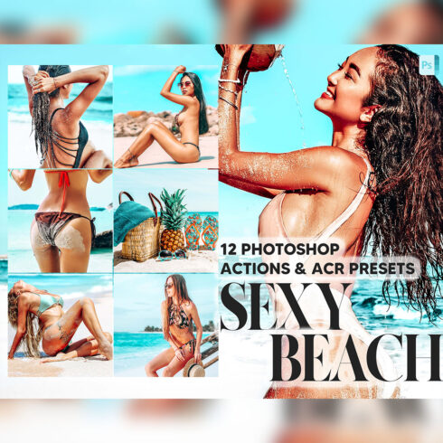 12 Photoshop Actions, Sexy Beach Ps Action, Ocean ACR Preset, Summer Ps Filter, Atn Portrait And Lifestyle Theme For Instagram, Blogger cover image.
