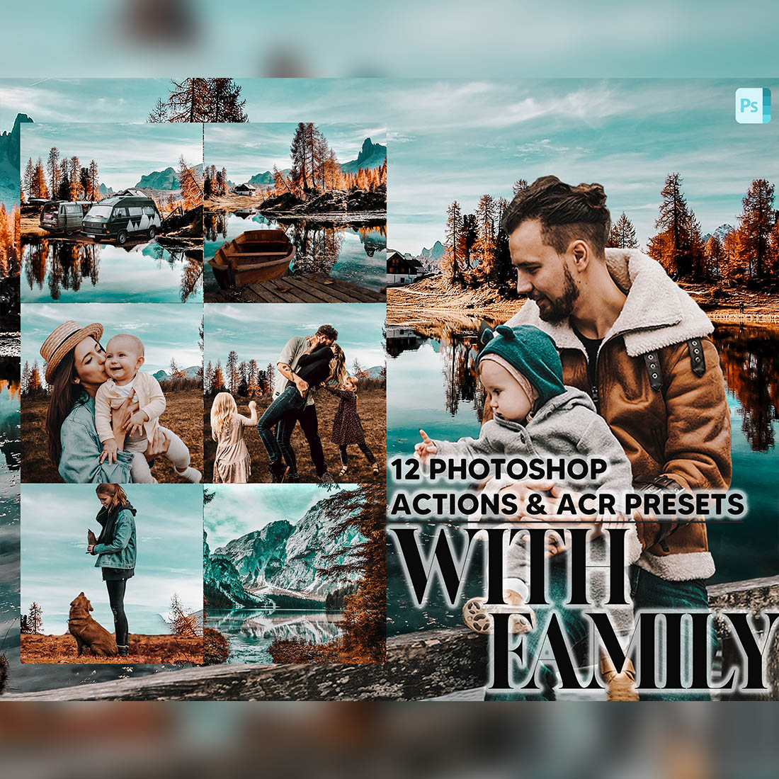 12 Photoshop Actions, With Family Ps Action, Nature ACR Preset, Moody Ps Filter, Atn Portrait And Lifestyle Theme Instagram, Blogger Travel cover image.