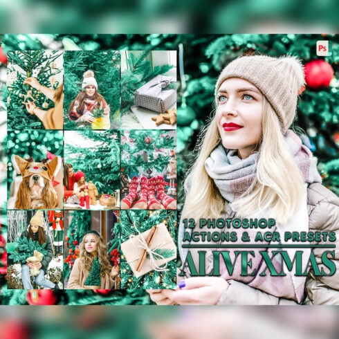 12 Photoshop Actions, Alive Xmas Ps Action, Christmas ACR Preset, Fresh Green Ps Filter, Atn Portrait And Lifestyle Theme For Instagram, Blogger cover image.