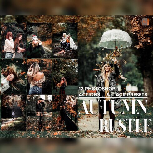 12 Photoshop Actions, Autumn Rustle Ps Action, Leaves ACR Editing, Moody Ps Filter, Atn Portrait And style Theme For Instagram, Blogger cover image.