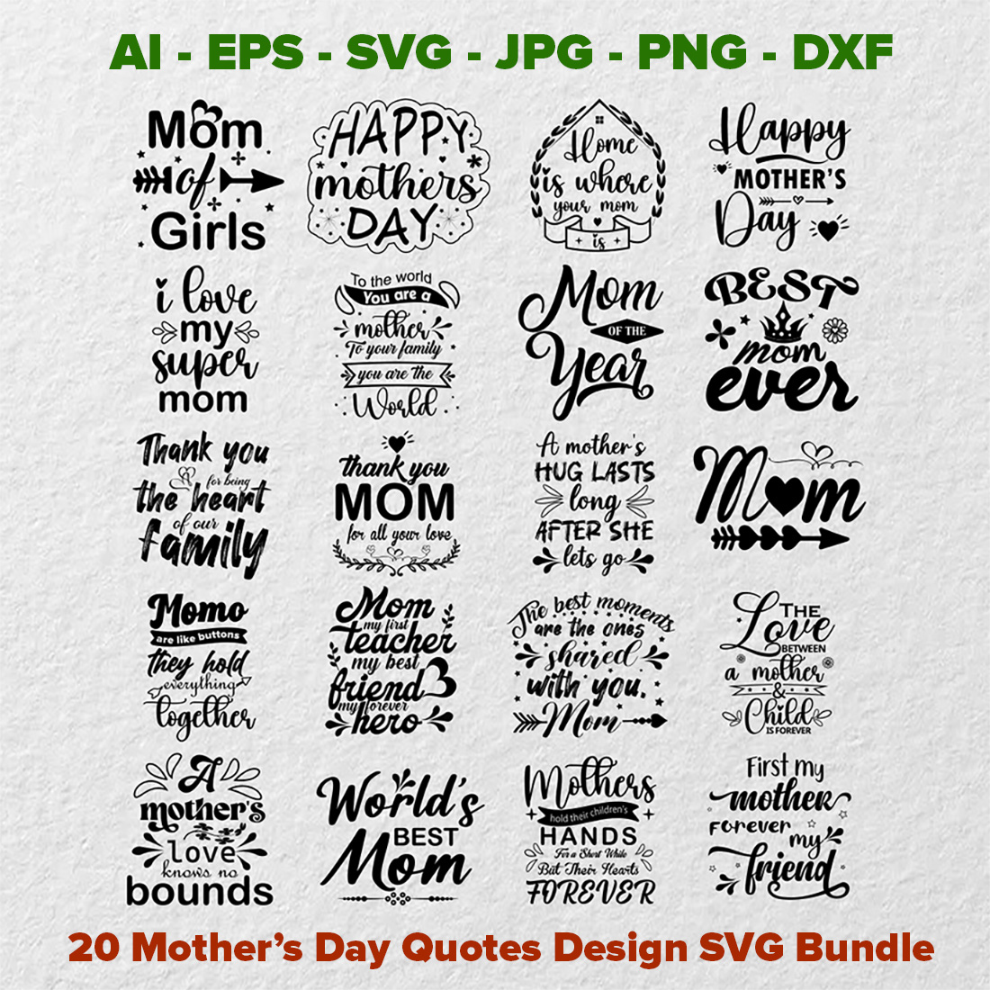 Mother’s Day Inspirational & Motivational Quotes SVG T Shirt Design Vector Bundle, Mothers Day SVG Bundle, Funny Mom Life Quotes SVG Bundle, Mothers Day Quote Vector Designs, Women’s Day cover image.