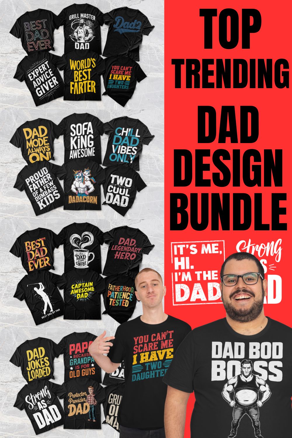 Dad Father Father´'s Day Grandpa Papa 25 Trending T-Shirt Design Bundle for Cool Dads -Print-Ready- pinterest preview image.