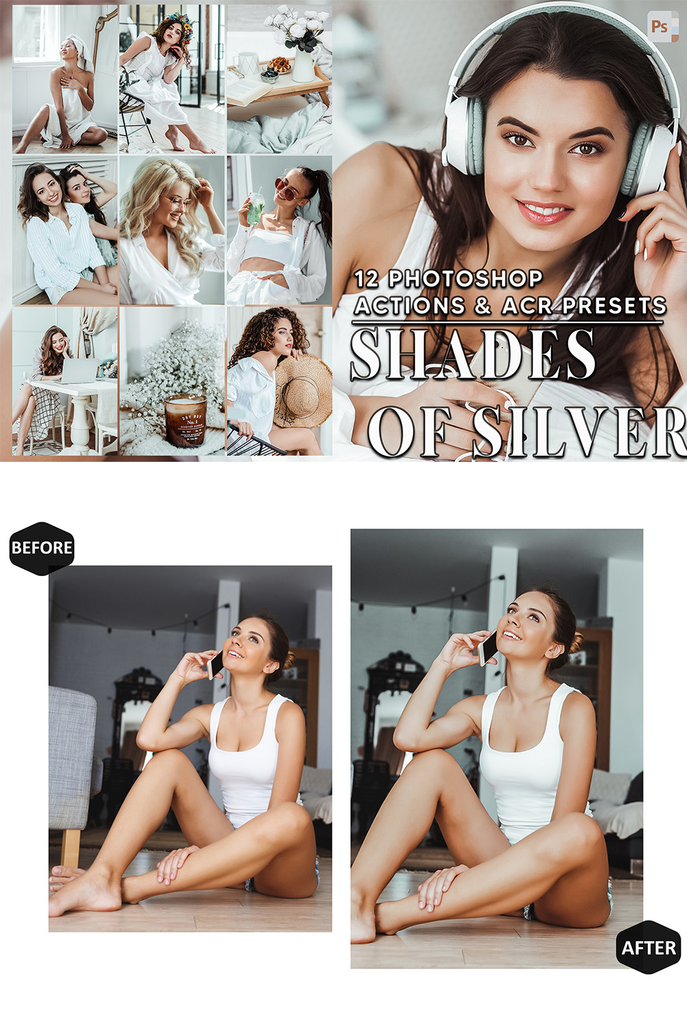 12 Photoshop Actions, Shades Of Silver Ps Action, Gray Mellow ACR Preset, Dove Ps Filter, Atn Portrait And Lifestyle Theme For Instagram, Blogger pinterest preview image.