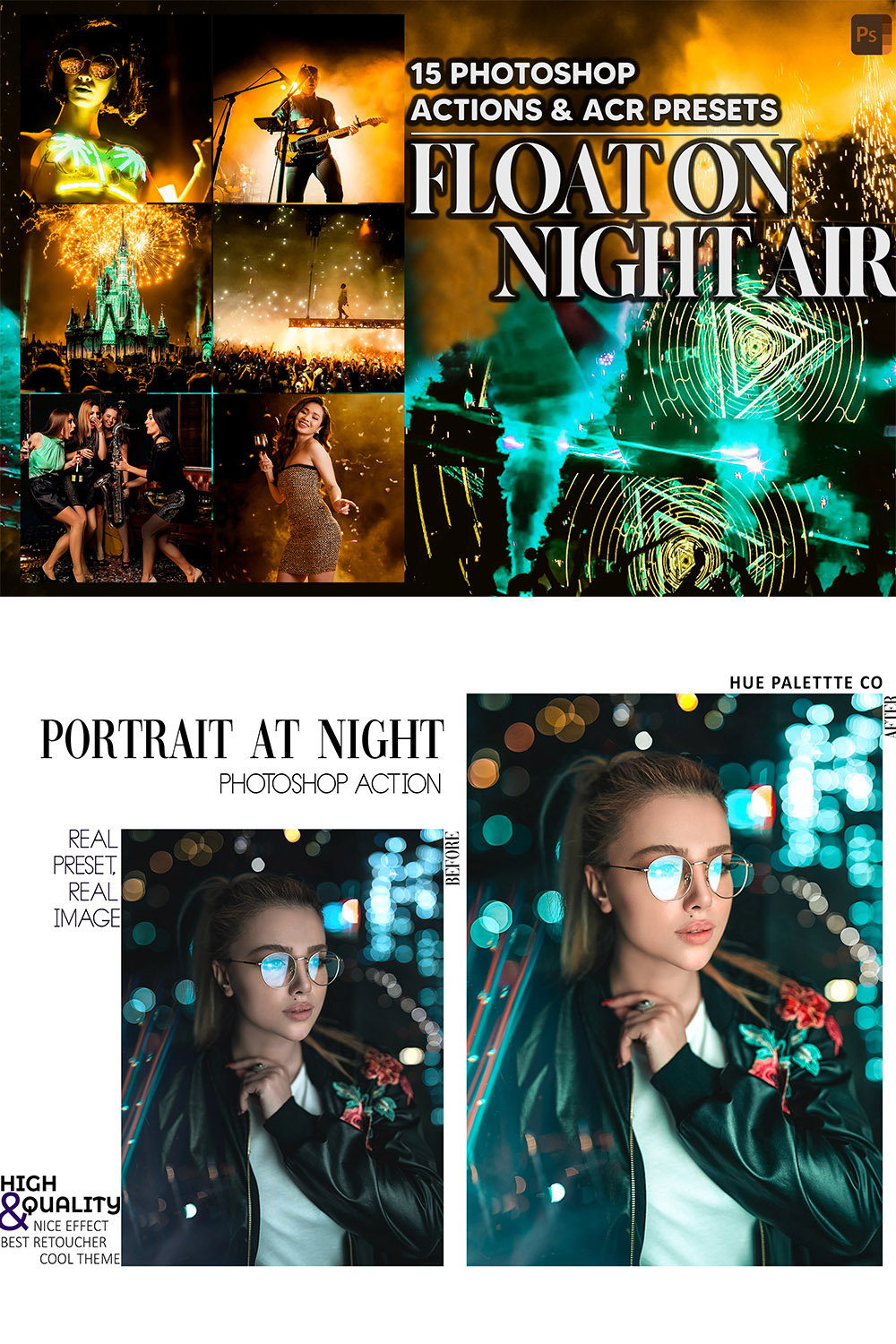 15 Photoshop Actions, Float On Night Air Ps Action, Concert ACR Preset, Party Ps Filter, Atn Portrait And Lifestyle Theme Instagram Blogger pinterest preview image.