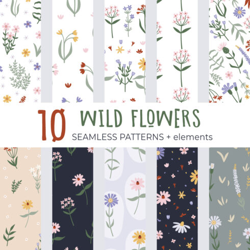 10 Seamless patterns + elements Wild Flowers cover image.