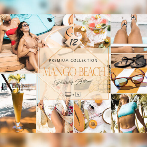 12 Photoshop Actions, Mango Beach Ps Action, Aqua Sea ACR Preset, Saturation Filter, Lifestyle Theme For Instagram, Tropical, Bronze portrait cover image.