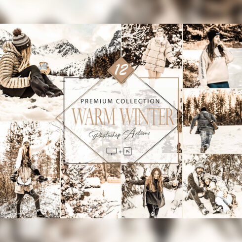 12 Warm Winter Photoshop Actions, Cold Season ACR Preset, Brown Snow Ps Filter, Portrait And Lifestyle Theme For Instagram, Blogger, Autumn Outdoor cover image.
