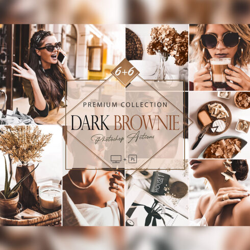 12 Dark Brownie Photoshop Actions, Moody ACR Preset, Airy Luxury Ps Filter, Portrait And Lifestyle Theme For Instagram, Blogger, Outdoor cover image.