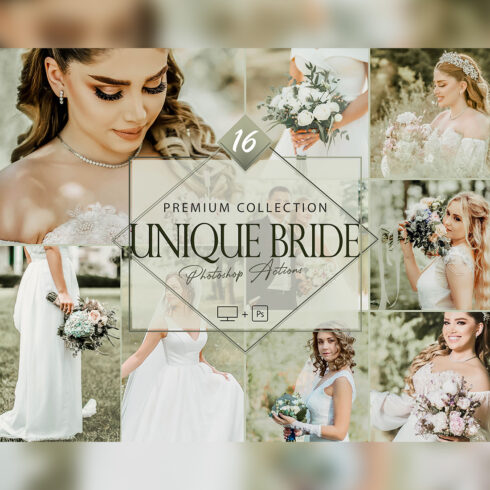 16 Unique Bride Photoshop Actions, Wedding ACR Preset, Engagement Ps Filter, Portrait And Lifestyle Theme For Instagram, Blogger, Outdoor cover image.