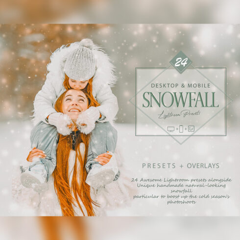 24 Snowfall Lightroom Presets, Snow Overlay Preset, Winter Desktop LR Filter, DNG Portrait Lifestyle, Top Theme, Valentine Blogger Instagram cover image.