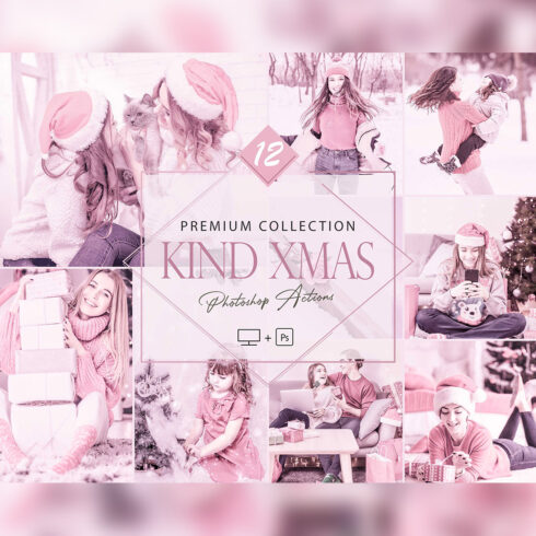12 Kind Xmas Photoshop Actions, Pink Christmas ACR Preset, Bright Winter Ps Filter, Portrait And Lifestyle Theme For Instagram, Blogger, Autumn Outdoor cover image.