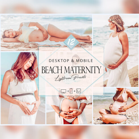 12 Beach Maternity Lightroom Presets, Bright Preset, Pregnancy Desktop LR Filter, DNG Portrait Lifestyle, Top Theme, Spring Blogger Instagram cover image.