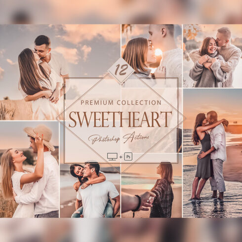 12 Sweetheart Photoshop Actions, Love ACR Preset, Romance Ps Filter, Portrait And Lifestyle Theme For Instagram, Blogger, Outdoor cover image.