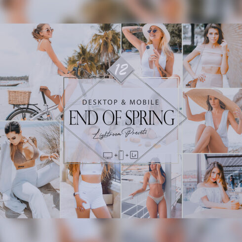 12 End Of Spring Lightroom Presets, Cold Landscape Preset, Cool Desktop LR Filter, DNG Portrait Lifestyle, Top Theme, Summer Blogger Instagram cover image.