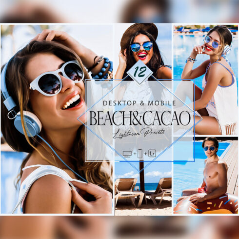 12 Beach&Cacao Lightroom Presets, Aqua Blue Preset, Bright Desktop LR Filter, DNG Portrait Lifestyle, Top Theme, Spring Blogger Instagram cover image.