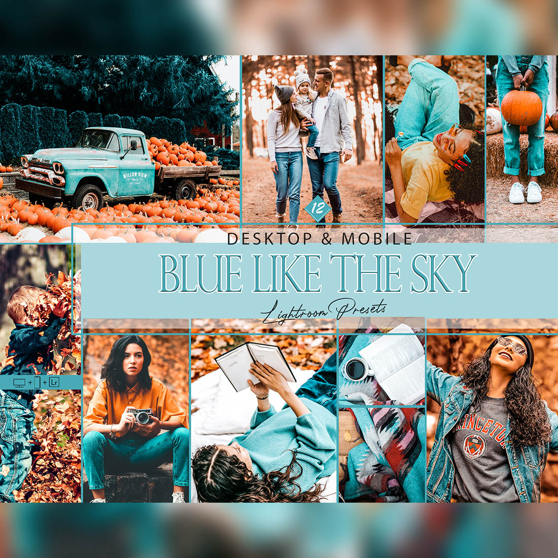 12 Blue Like The Sky Lightroom Presets, Blue Preset, Autumn Desktop LR Filter, DNG Portrait Lifestyle, Top Theme, Fall Blogger Instagram cover image.