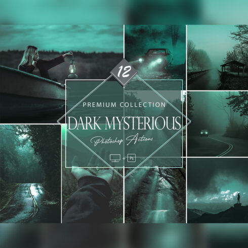 12 Dark Mysterious Photoshop Actions, Moody Dark ACR Preset, Mystery Filter, Portrait And Lifestyle Theme For Instagram, Blogger, Outdoor cover image.