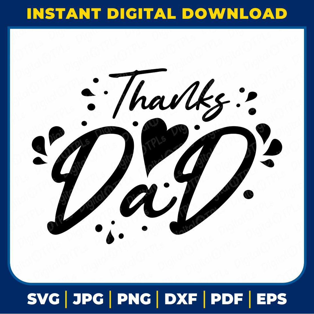 Thanks Dad SVG | Father’s Day SVG, DXF, EPS, JPG, PNG & PDF Files cover image.