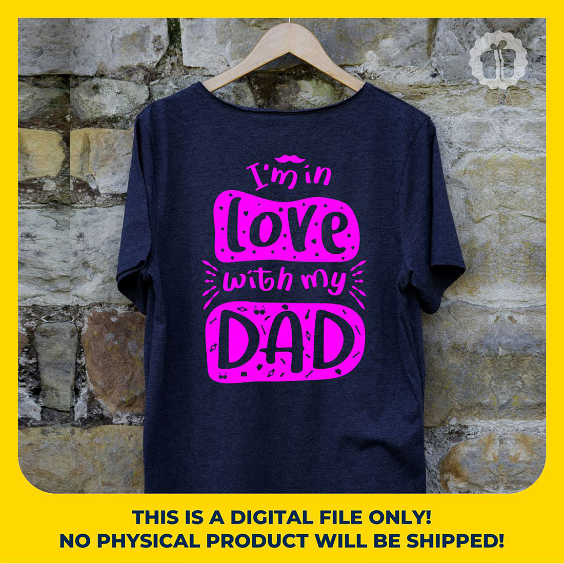 I'm In Love with My Dad SVG | Father’s Day SVG, DXF, EPS, JPG, PNG & PDF Files preview image.