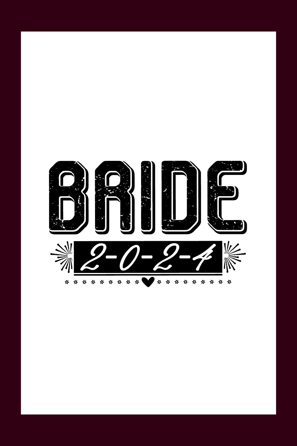 Bride 2024 t-shirt design pinterest preview image.