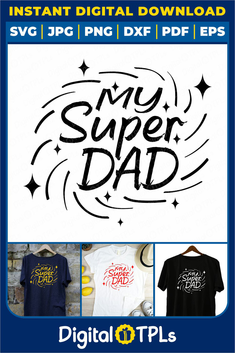 My Super Dad SVG | Father’s Day SVG, DXF, EPS, JPG, PNG & PDF Files pinterest preview image.