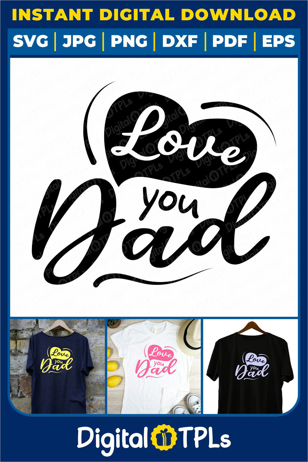 Love You Dad SVG | Father’s Day SVG, DXF, EPS, JPG, PNG & PDF Files pinterest preview image.