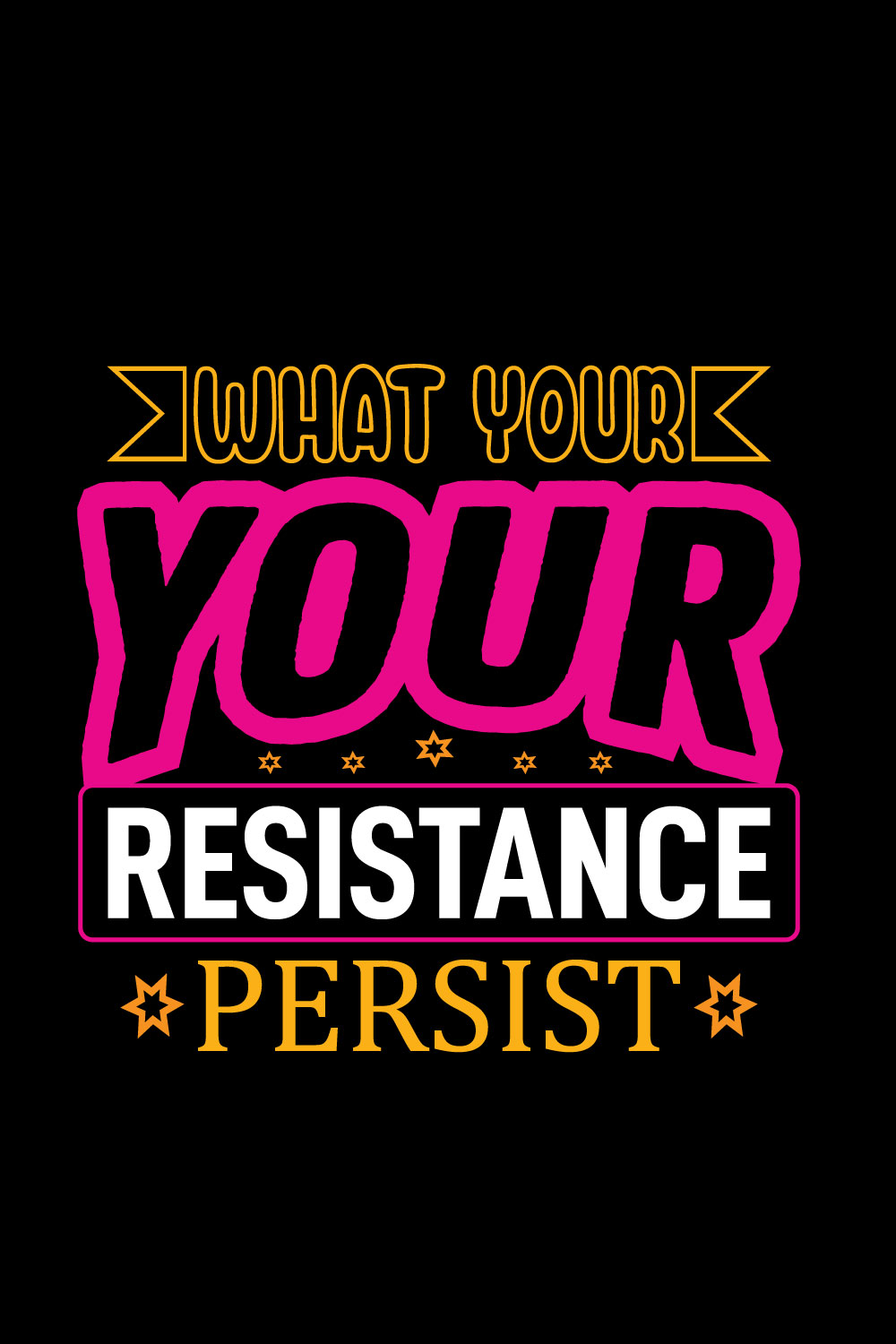 What Your Resistance Persist pinterest preview image.