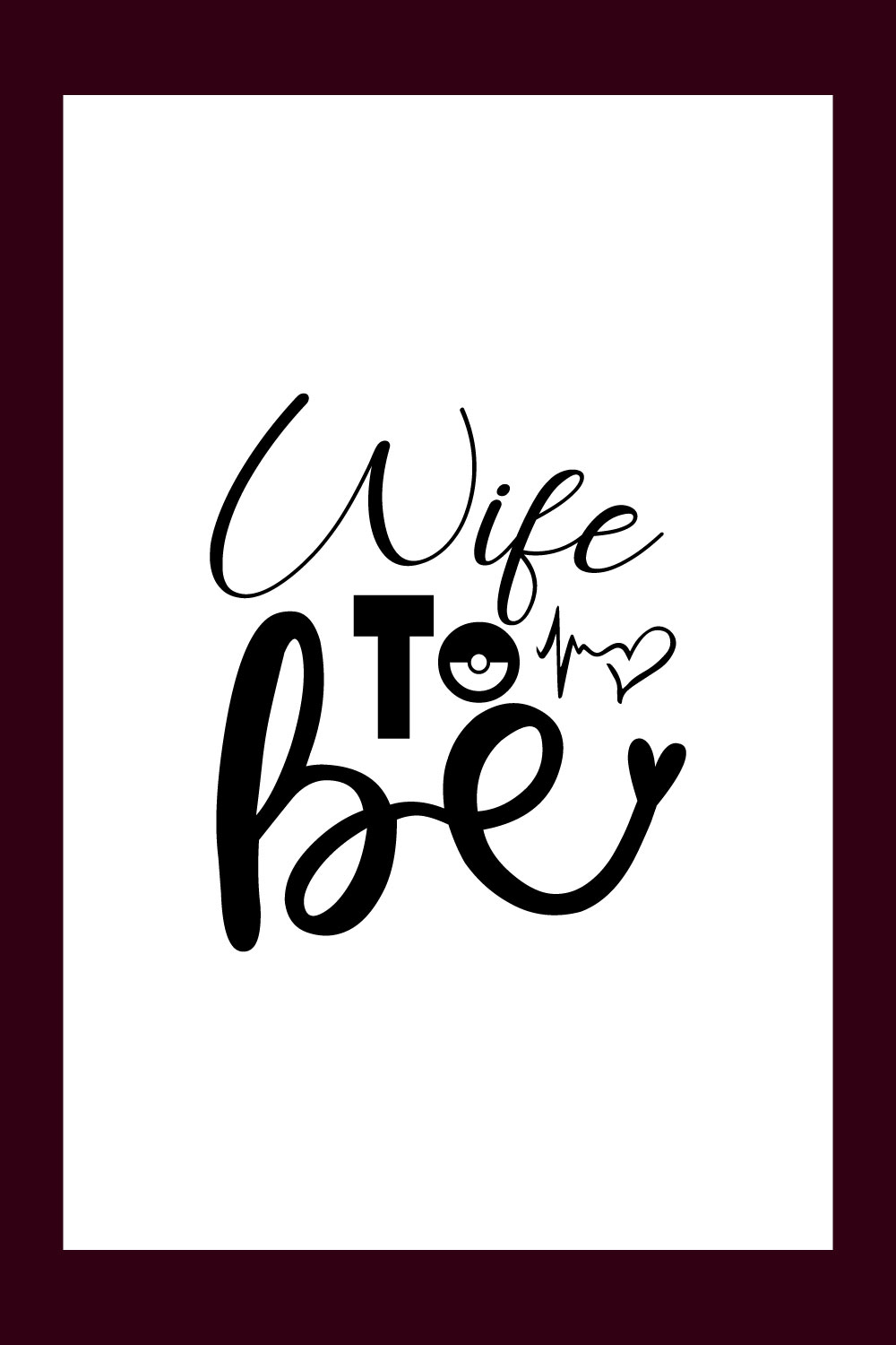 Wedding Svg, Wife To Be pinterest preview image.