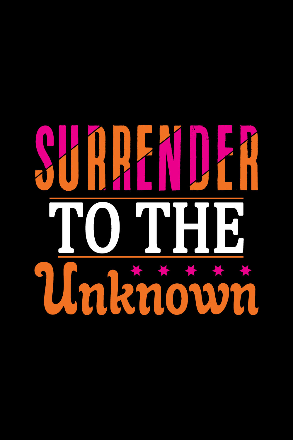 Surrender To The Unknown pinterest preview image.