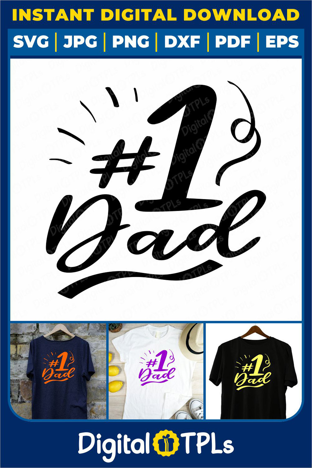 No1 Dad SVG | Father’s Day SVG, DXF, EPS, JPG, PNG & PDF Files pinterest preview image.
