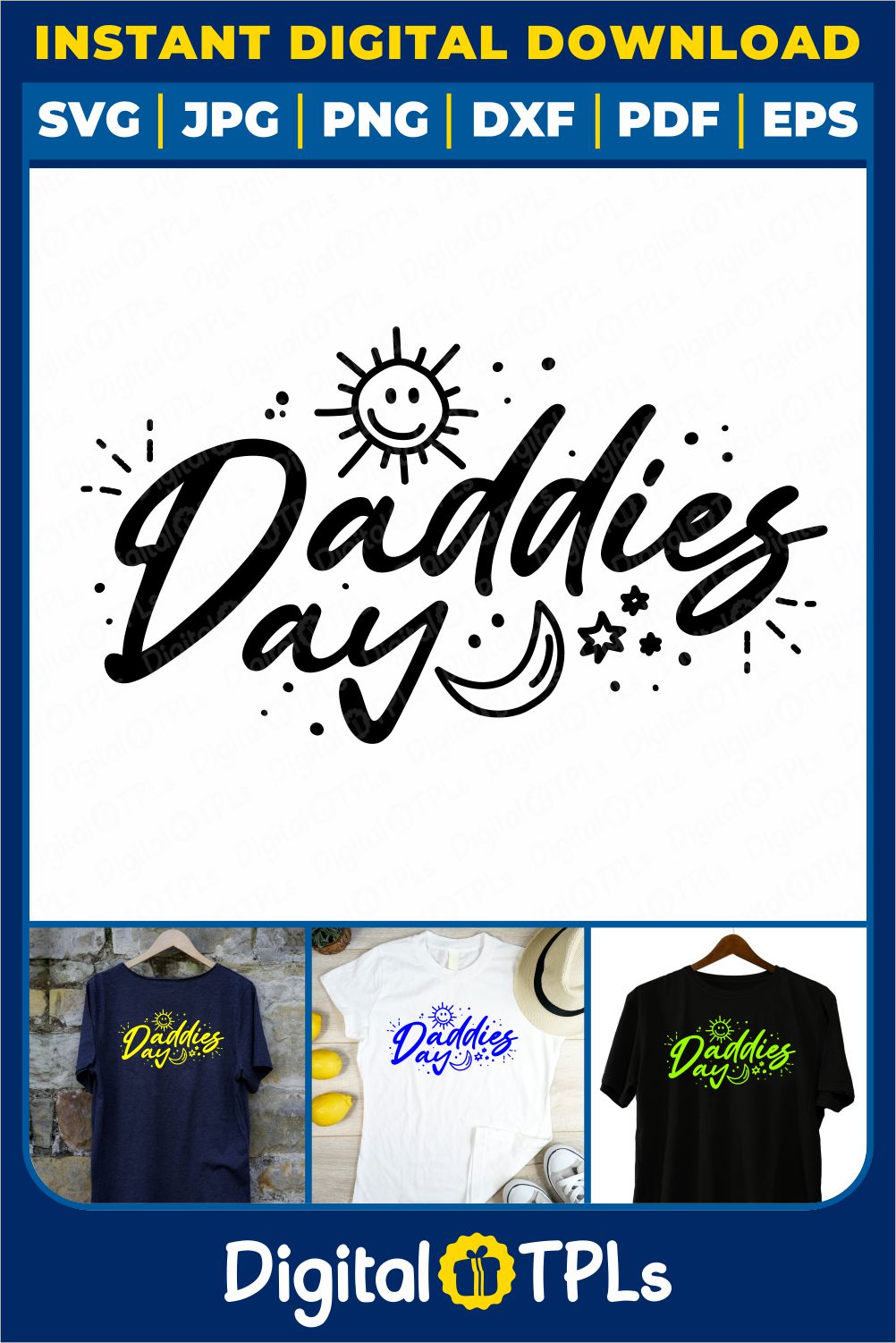 Daddies Day SVG | Father’s Day SVG, DXF, EPS, JPG, PNG & PDF Files pinterest preview image.
