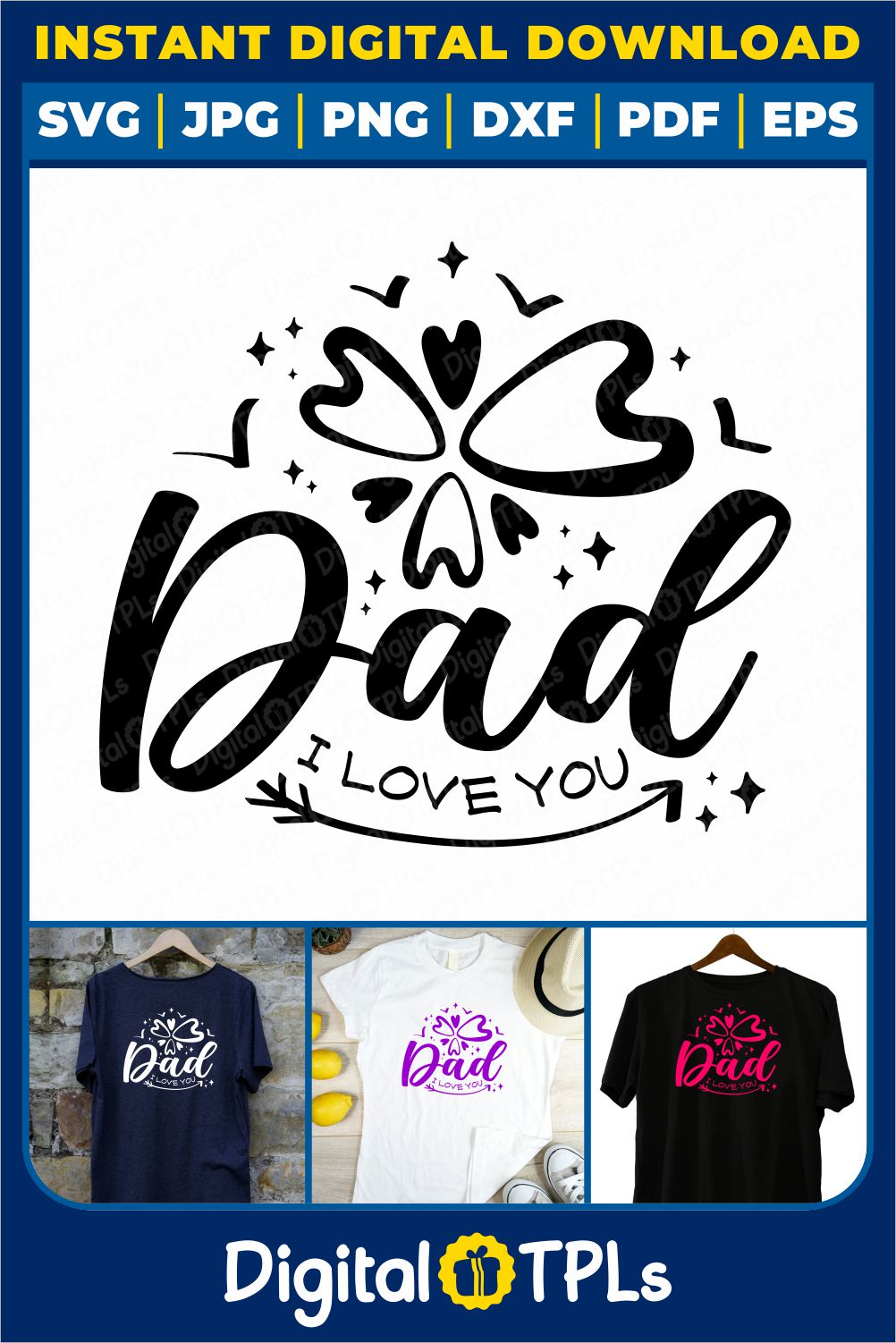 Dad I Love You SVG | Father’s Day SVG, DXF, EPS, JPG, PNG & PDF Files pinterest preview image.