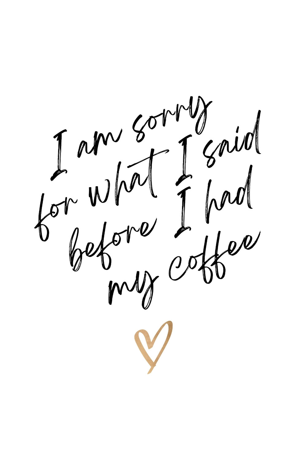 I am Sorry for what I said before I had my Coffee, Design SVG, PNG pinterest preview image.