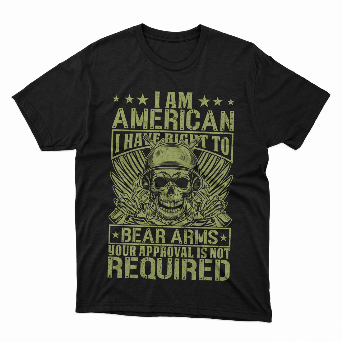 I'm American I Have To Right Bear Arms Your Approval Is Not Required preview image.