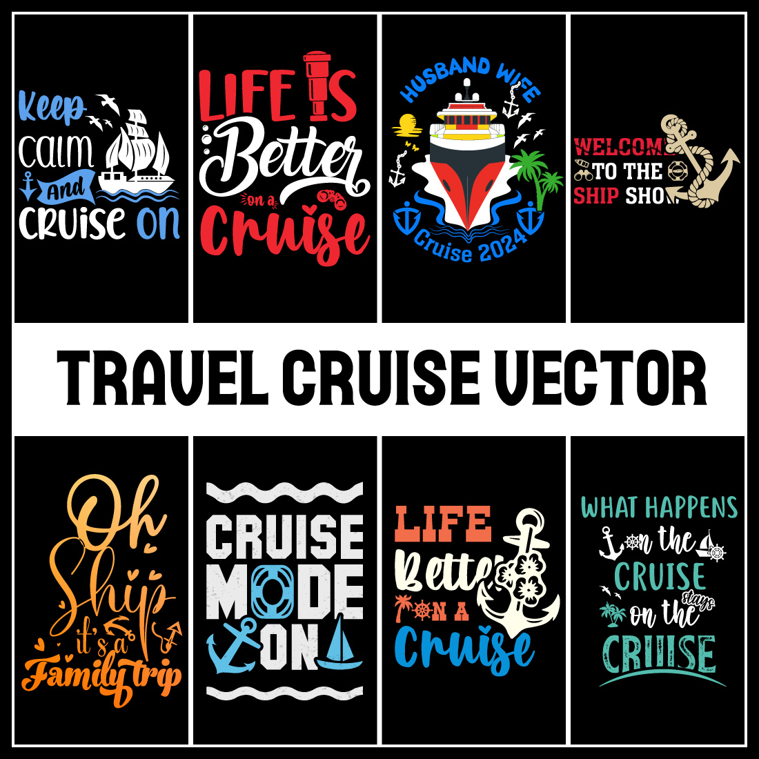 Cruise T-Shirt Design Bundle- Cruise T-shirt Design- Travel cruise vector, illustration, Silhouette, or Graphics cover image.