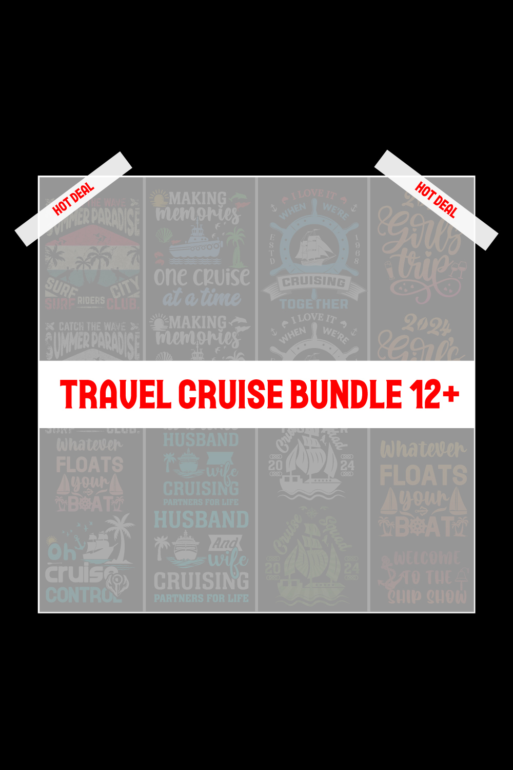 Cruise T-Shirt Design Best Bundle- Cruise T-shirt Design- Travel cruise vector, illustration, silhouette, or graphics pinterest preview image.
