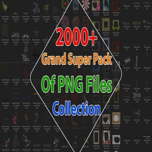 2000+ Grand Super Pack Of PNG Files Collection cover image.