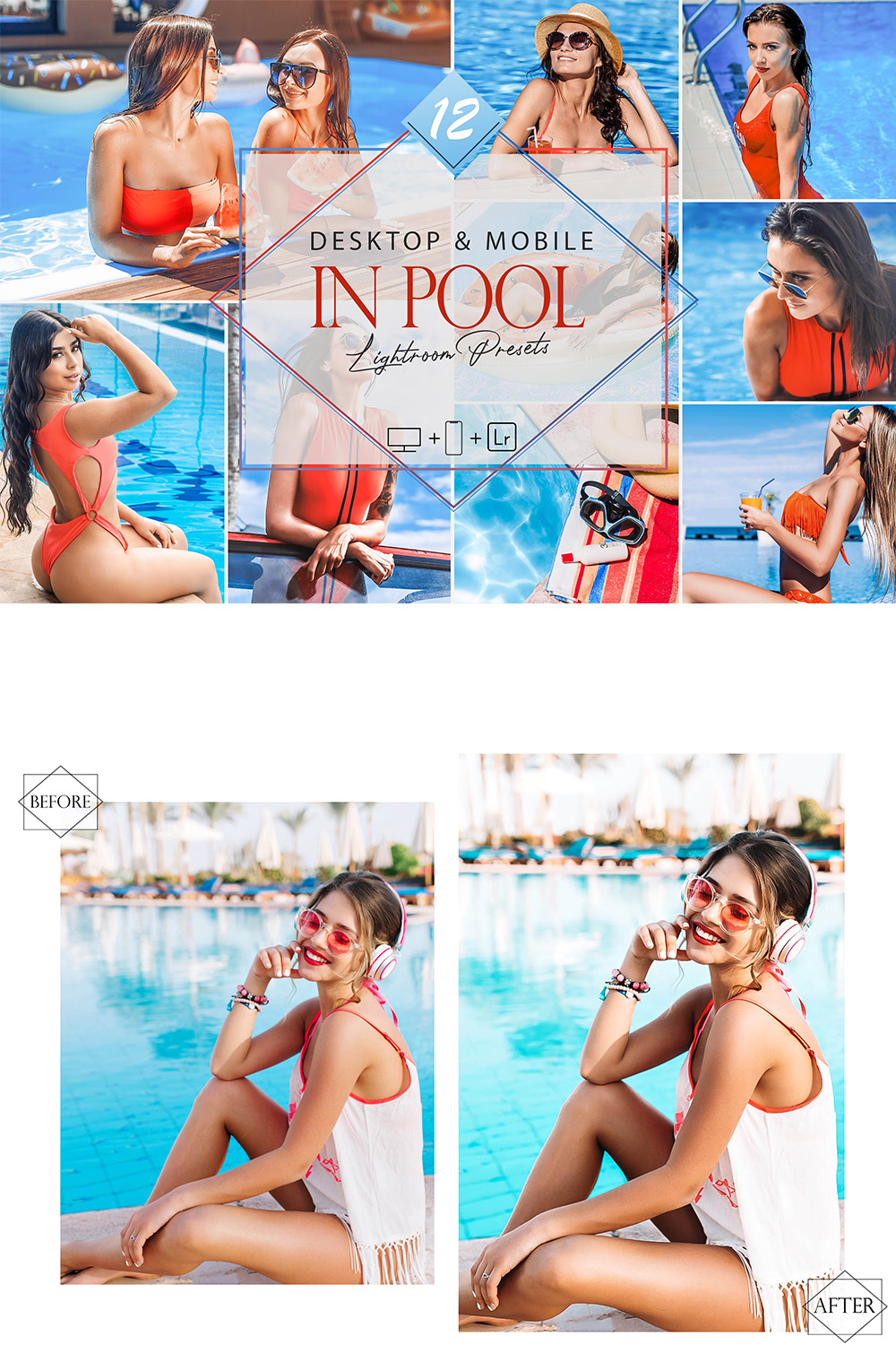 12 In Pool Lightroom Presets, Bright Preset, Blue Desktop LR Filter, DNG Portrait Lifestyle, Top Theme, Summer Blogger Instagram pinterest preview image.