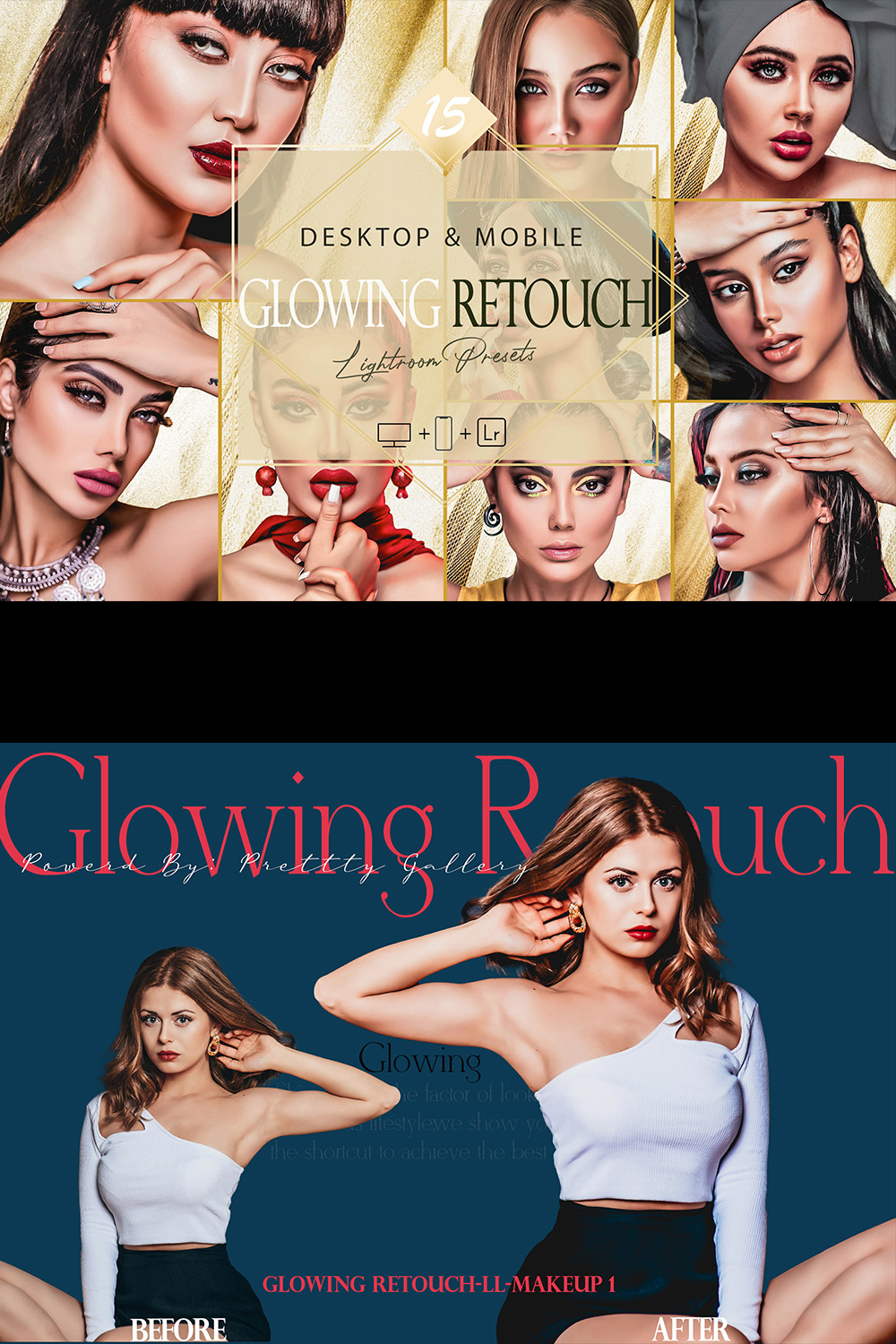 15 Glowing Retouch Lightroom Presets, Beauty Mobile Preset, Bright Makeup Desktop LR Filter DNG Portrait Lifestyle Theme Blogger Instagram Face pinterest preview image.