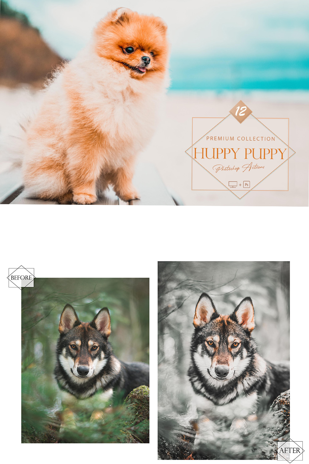 12 Huppy Puppy Photoshop Actions, Pet ACR Preset, Bright Ps Filter, Portrait And Lifestyle Theme For Instagram, Blogger, Outdoor pinterest preview image.