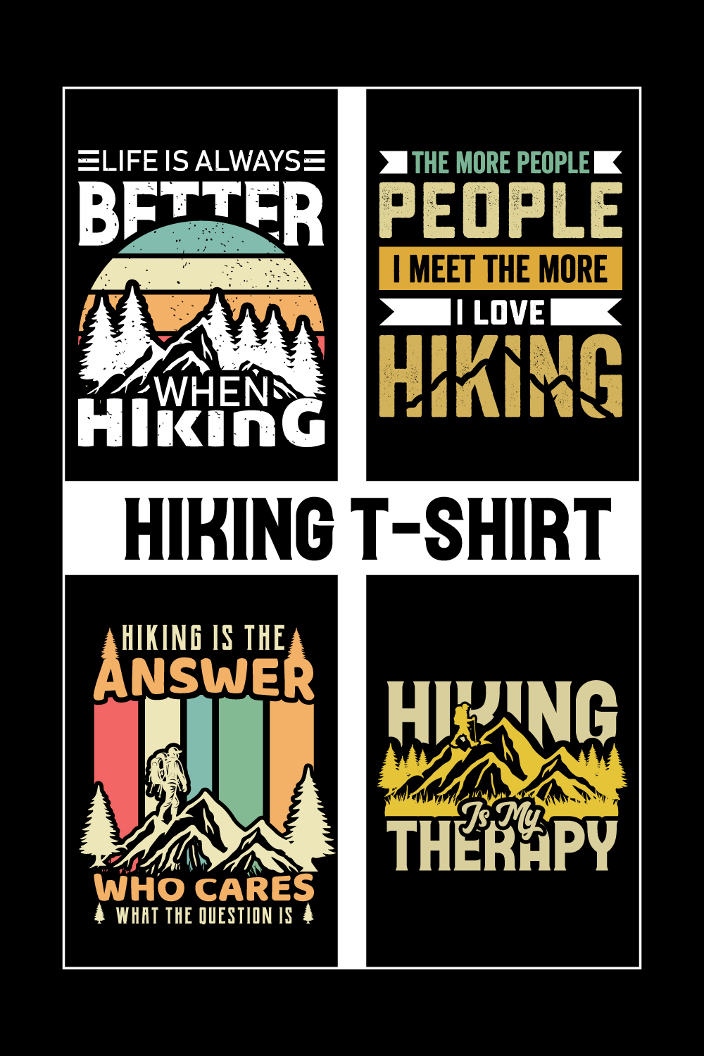 Hiking Tshirt- Hiking T-Shirt Design-Camping, Hiking, Climbing T-shirt Design pinterest preview image.