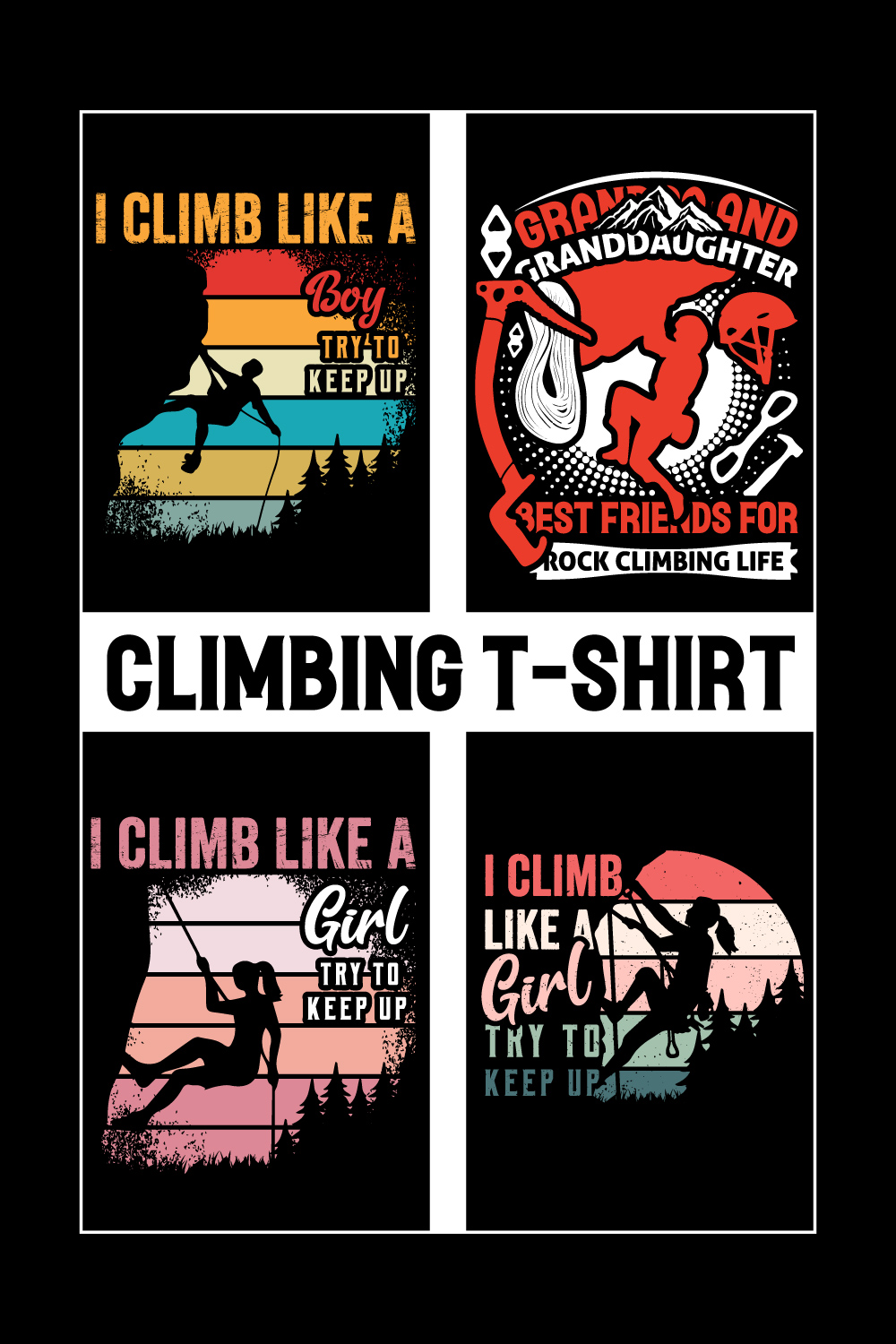 Climbing Tshirt- Hiking T-Shirt Design- Camping, Hiking, Climbing T-shirt Design pinterest preview image.